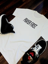 PRAYER FIRST Tee - White